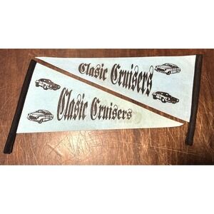 Classic Cruisers Pennants Lot of 2‎ 21" Vintage Car Show Felt Banner Auto